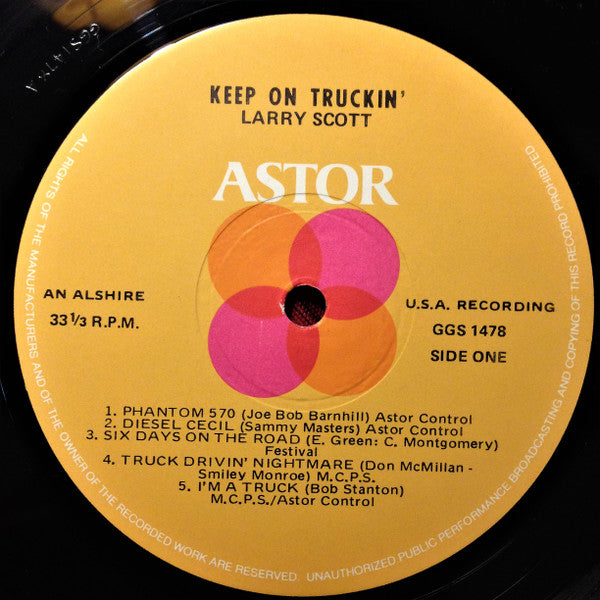 Larry Scott : Keep On Truckin': To The Truckers - Coast To Coast (LP, Album)