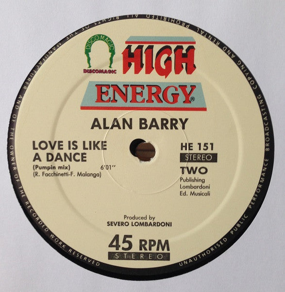 Alan Barry : Love Is Like A Dance (12")
