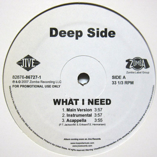 Deep Side : What I Need (12", Single, Promo)