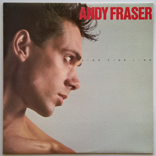 Andy Fraser : Fine Fine Line (LP, Album)
