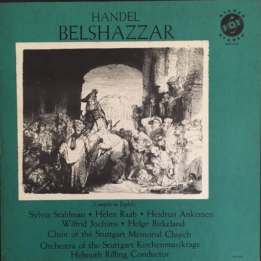 Georg Friedrich Händel - Sylvia Stahlman, Helen Raab, Heidrun Ankersen, Wilfried Jochims, Helge Birkeland, Figuralchor Der Gedächtniskirche Stuttgart, Orchestra Of The Stuttgart Kirchenmusiktage, Helmuth Rilling : Belshazzar (3xLP, Album + Box)
