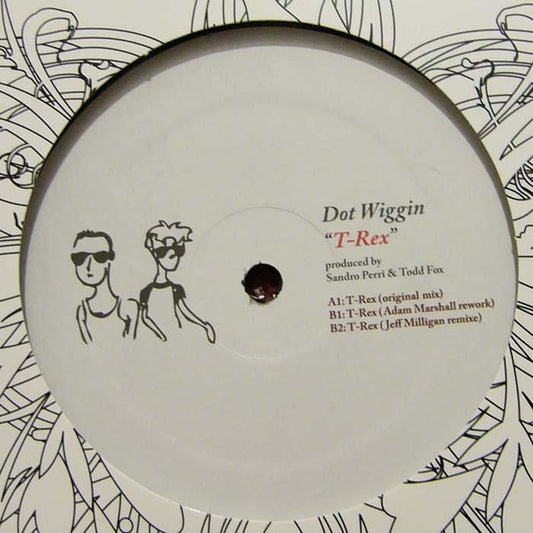 Dot Wiggin : T-Rex (12")