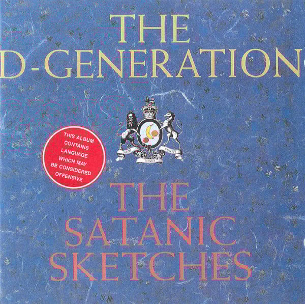 The D-Generation : The Satanic Sketches (LP, Album)