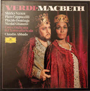 Giuseppe Verdi - Shirley Verrett, Piero Cappuccilli, Placido Domingo, Nicolai Ghiaurov, Coro Del Teatro Alla Scala E Orchestra Del Teatro Alla Scala, Claudio Abbado : Macbeth (3xLP + Box)