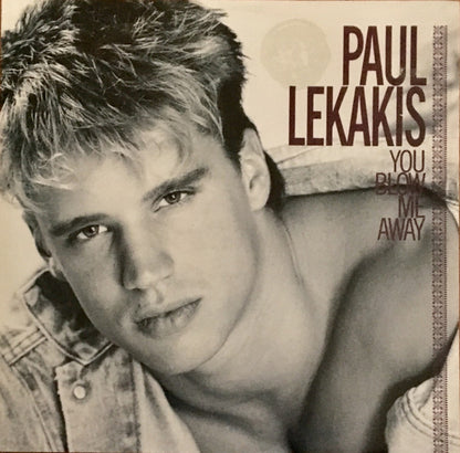 Paul Lekakis : You Blow Me Away (12", Single)