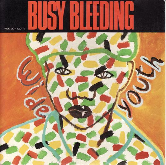Wide Boy Youth : Busy Bleeding (12", Single)