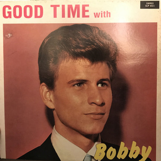 Bobby Rydell : Good Time With Bobby (LP, Comp)