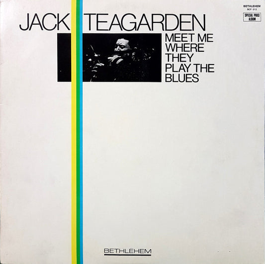 Jack Teagarden : Meet Me Where They Play The Blues (LP, Mono)