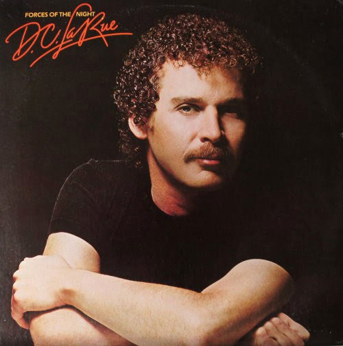 D.C. LaRue : Forces Of The Night (LP, Album, P/Mixed, Promo, PRC)