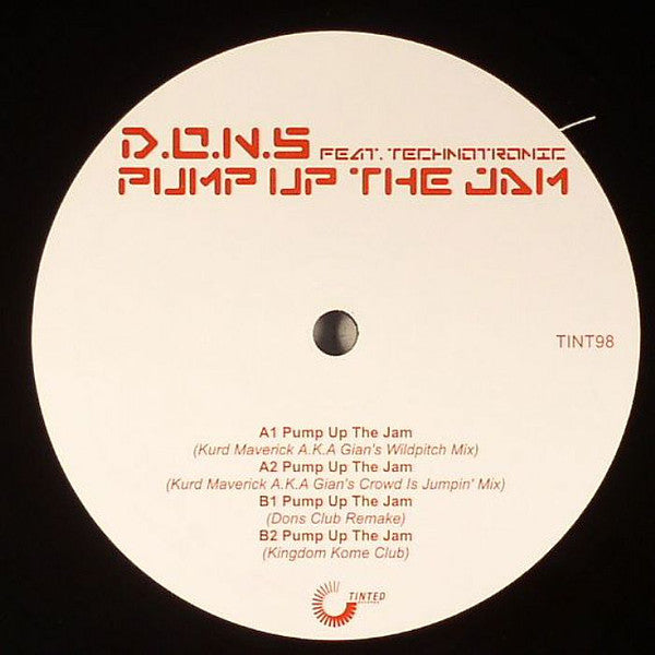 D.O.N.S* Feat. Technotronic : Pump Up The Jam (12")