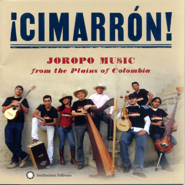 ¡Cimarrón!* : Joropo Music From the Plains of Colombia (CD, Album)