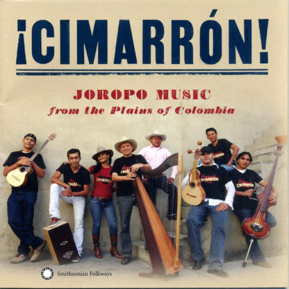 ¡Cimarrón!* : Joropo Music From the Plains of Colombia (CD, Album)