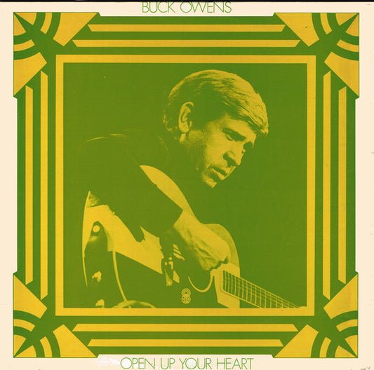 Buck Owens And His Buckaroos : Open Up Your Heart (LP, Album, Club)