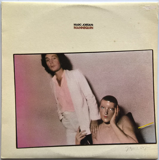 Marc Jordan : Mannequin (LP, Album)