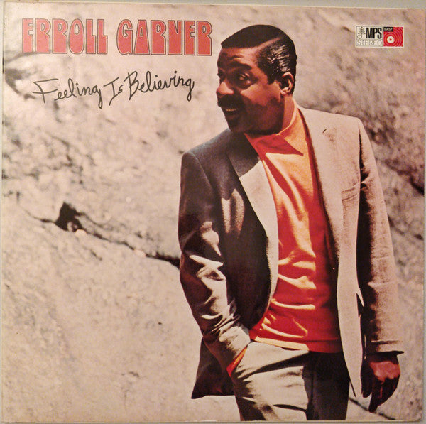 Erroll Garner : Feeling Is Believing (LP, Album, RE)