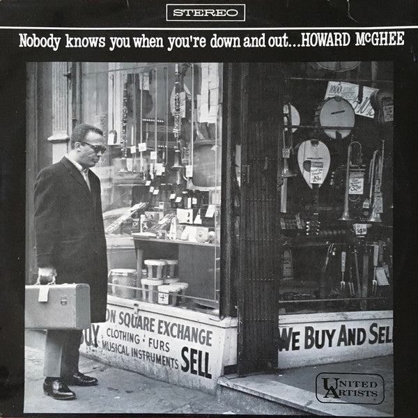 Howard McGhee : Nobody Knows You When You're Down And Out (LP, Album)
