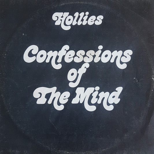 Hollies* : Confessions Of The Mind (LP, Album)