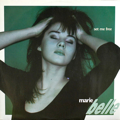 Marie Belle : Set Me Free (12")
