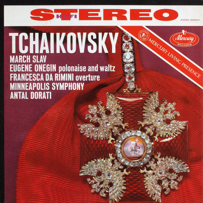 Pyotr Ilyich Tchaikovsky, Minneapolis Symphony Orchestra, Antal Dorati : March Slav / Eugene Onegin Polonaise And Waltz / Francesca Da Rimini Overture (LP)