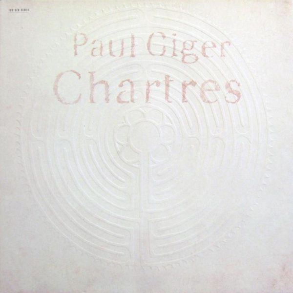 Paul Giger : Chartres (LP, Album)