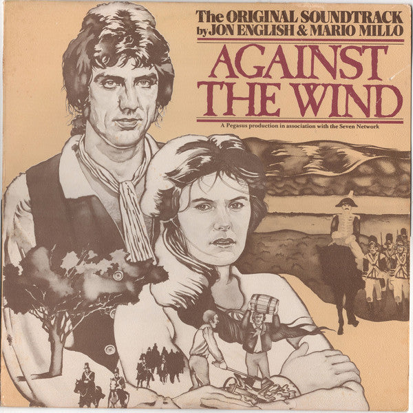 Jon English (3) & Mario Millo : (The Original Soundtrack) Against The Wind (LP, Album)