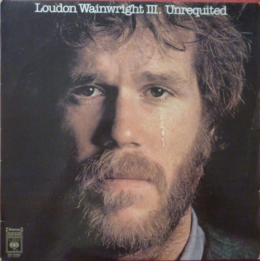 Loudon Wainwright III : Unrequited (LP, Album)