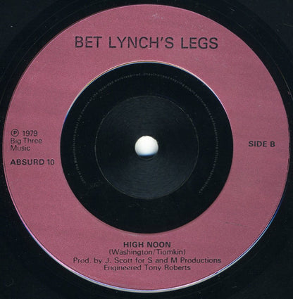 Bet Lynch's Legs : The Good, The Bad And The Indifferent (7")