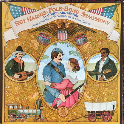 Roy Harris, Maurice Abravanel Conducting The Utah Symphony* & Utah Chorale : Folk-Song Symphony (LP, Album, Quad)