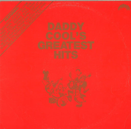 Daddy Cool (5) : Daddy Cool's Greatest Hits (LP, Comp, RE, Emb)