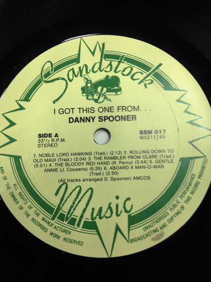 Danny Spooner : I Got This One From..... (LP, Album)
