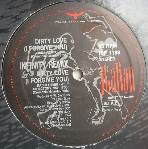 Infinity (4) : Dirty Love (I Forgive You) (Remix) (12")