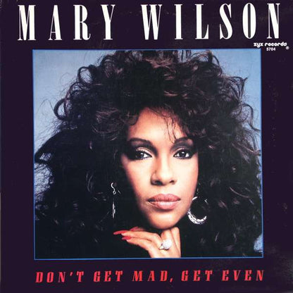 Mary Wilson : Don't Get Mad, Get Even (12")