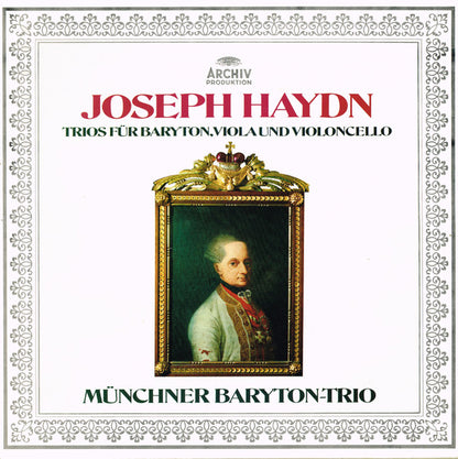 Joseph Haydn / Münchner Baryton-Trio : Trios Für Baryton, Viola Und Violoncello (LP, Album, Club)