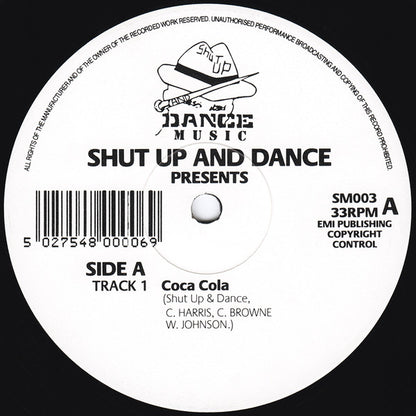 Shut Up & Dance : Coca Cola (Remix) / Bastards (12", S/Sided)