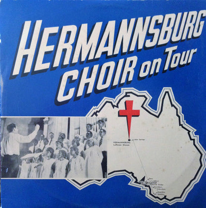 Hermannsburg Choir : Hermannsburg Choir On Tour (LP, Album)