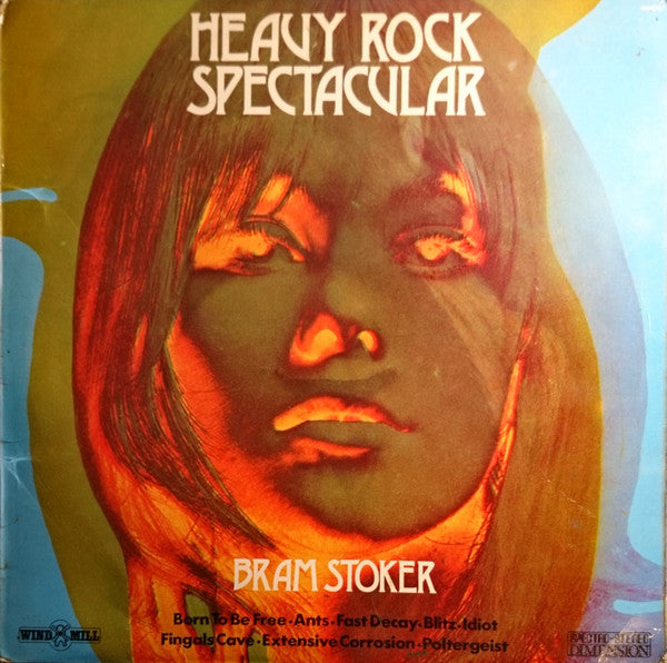 Bram Stoker (2) : Heavy Rock Spectacular (LP, Album)
