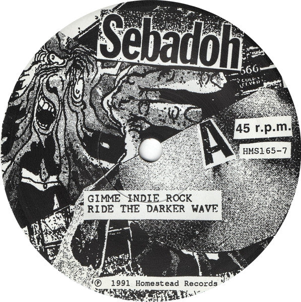 Sebadoh : Gimme Indie Rock! (7", EP)