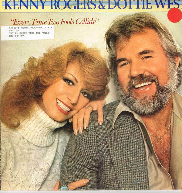 Kenny Rogers & Dottie West : Every Time Two Fools Collide (LP, Album)