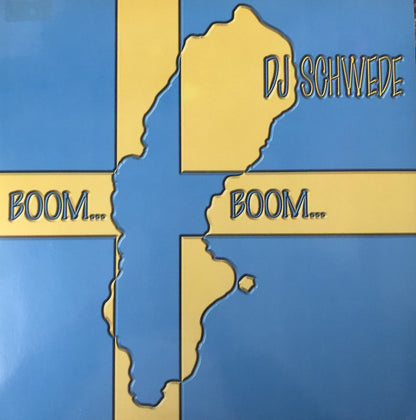 DJ Schwede : Boom... Boom... (12", Maxi)