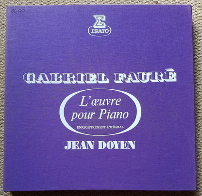 Gabriel Fauré - Jean Doyen : L'œuvre Pour Piano (Enregistrement Intégral) (5xLP + Box)