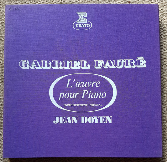 Gabriel Fauré - Jean Doyen : L'œuvre Pour Piano (Enregistrement Intégral) (5xLP + Box)
