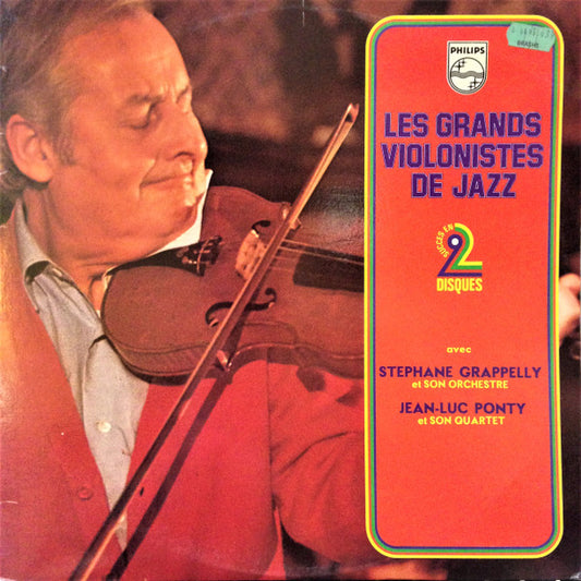 Stephane Grappelly Et Son Orchestre, Jean-Luc Ponty Quartet : Les Grands Violonistes De Jazz (2xLP, Comp, Gat)