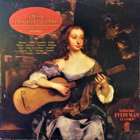 Alirio Díaz / Isaac Albéniz, Manuel De Falla, Enrique Granados, Miguel Llobet, Joaquín Malats, Luis De Milán, Alonso Mudarra, Luis de Narváez, Joaquín Rodrigo, Gaspar Sanz, Regino Sainz De La Maza, Domenico Scarlatti, Andrés Segovia, Fernando Sor, Francis : The Classic Spanish Guitar (2xLP, Comp, Gat)
