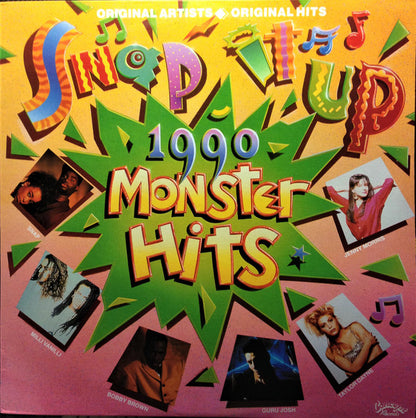 Various : Snap It Up - 1990 Monster Hits  (LP, Comp)