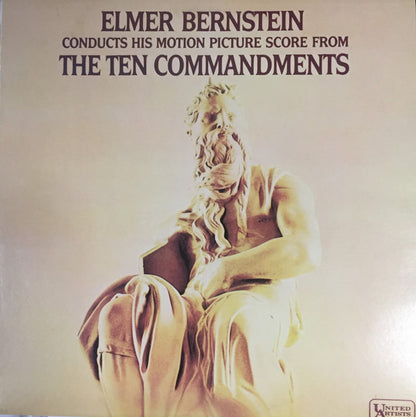 Elmer Bernstein : Elmer Bernstein Conducts His Motion Picture Score From The Ten Commandments (LP, Album, RE)