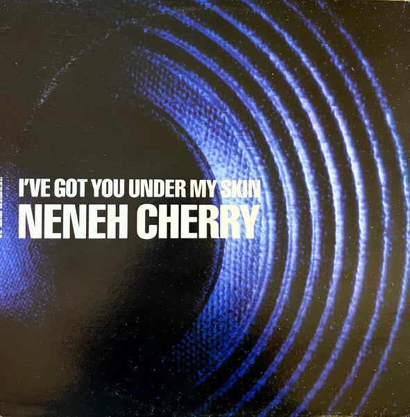 Neneh Cherry : I've Got You Under My Skin (12", Single)