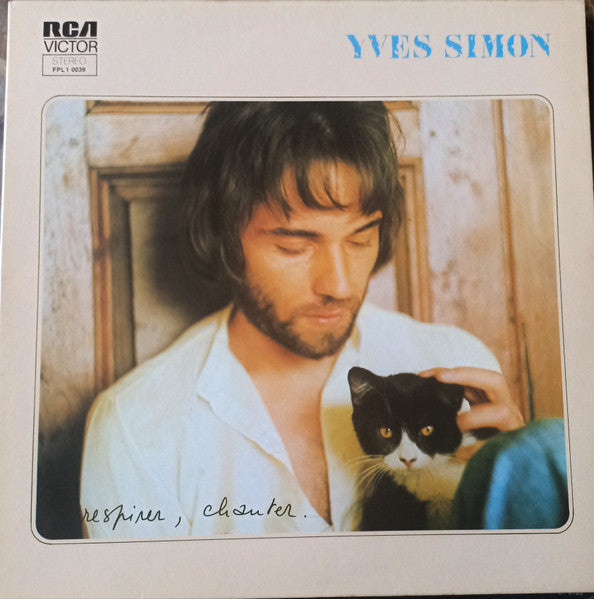 Yves Simon : Respirer, Chanter. (LP, Album, RE, Gat)