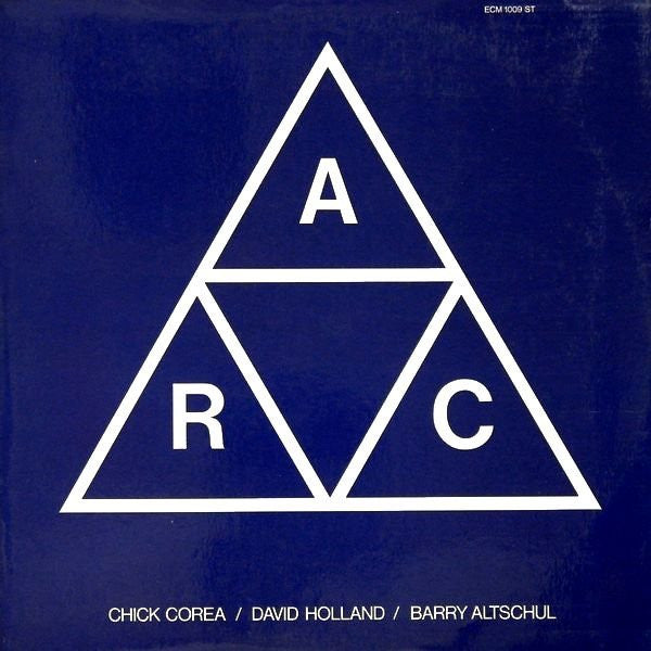 Chick Corea / Dave Holland / Barry Altschul : A.R.C. (LP, Album)