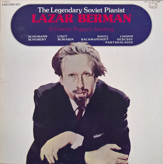 Lazar Berman : The Legendary Soviet Pianist Lazar Berman (4xLP, Comp)