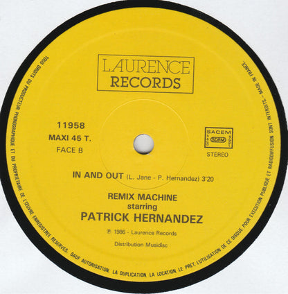 Remix Machine Starring Patrick Hernandez : Born To Be Alive (12", Maxi)